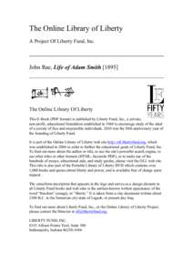 The Online Library of Liberty A Project Of Liberty Fund, Inc. John Rae, Life of Adam Smith[removed]The Online Library Of Liberty