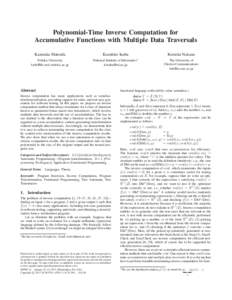 Polynomial-Time Inverse Computation for Accumulative Functions with Multiple Data Traversals Kazutaka Matsuda Tohoku University 