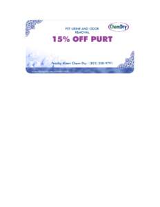 PET URINE AND ODOR REMOVAL 15% OFF PURT Peachy-Kleen Chem-Dry[removed] includes free inspection Offer expires[removed].