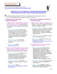 Information Resource (From the Center for Mental Health in Schools at UCLA http://smhp.psych.ucla.edu/pdfdocs/aboutmh/annotatedlist.pdf) ANNOTATED 