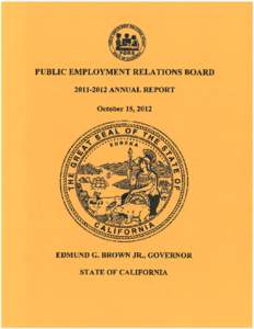 •  PUBLIC EMPLOYMENT RELATIONS BOARD[removed]ANNUAL REPORT October 15, 2012