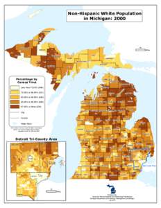 Non-Hispanic White Population in Michigan: 2000 KEWEENAW HOUGHTON