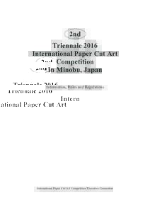 2nd Triennale 2016 International Paper Cut Art Competition In Minobu, Japan Information, Rules and Regulations