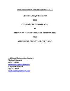 ALLEGHENY COUNTY AIRPORT AUTHORITY (ACAA)  GENERAL REQUIREMENTS FOR CONSTRUCTION CONTRACTS AT