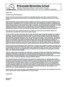 El Granada Elementary School Cabrillo Unified School District • Martha Ladd, Principal 400 Santiago St, Half Moon Bay, CA 94019 •  • www.cabrillo.k12.ca.us/elgranada Agosto 2015 Estimado Padre de Famili