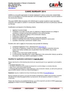 Canadian Association of Women in Construction Unit 1, 365 Brunel Road Mississauga, ON L4Z 1Z5 Tel: [removed]www.cawic.ca