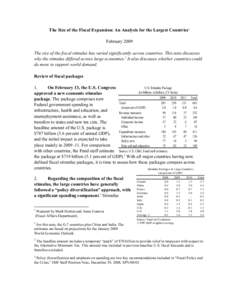 The Size of the Fiscal Expansion: An Analysis for the Largest Countries; February 1, 2009