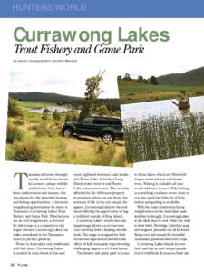 HUNTERS WORLD  Currawong Lakes Trout Fishery and Game Park  by senior correspondent Jennifer Martens