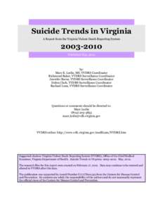 Suicide Trends in Virginia A Report from the Virginia Violent Death Reporting System[removed]Published May, 2012