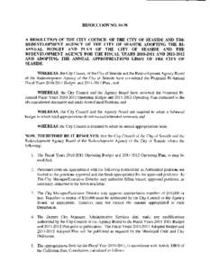 RESOLUTION NOA RESOLUTION OF THE CITY COUNCIL OF THE CITY OF SEASIDE AND THE REDEVELOPMENT AGENCY OF THE CITY OF SEASIDE ADOPTING THE BIANNUAL BUDGET AND PLAN OF THE CITY OF SEASIDE AND THE REDEVELOPMENT AGENCY 