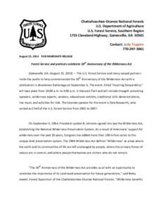 Chattahoochee-Oconee National Forests U.S. Department of Agriculture U.S. Forest Service, Southern Region 1755 Cleveland Highway, Gainesville, GA[removed]Contact: Judy Toppins[removed]