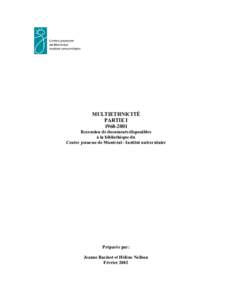 MULTIETHNICITÉ PARTIE I[removed]Recension de documents disponibles à la bibliothèque du Centre jeunesse de Montréal - Institut universitaire