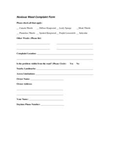 Complaints about Noxious weeds in Morrill County can be made by calling the Weed Superintendent's office ator by completing the weed complaint form provided here and submitting it to Saline County Noxi