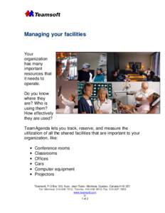 Managing your facilities  Your organization has many important