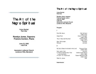The Art of the Negro Spiritual Voice Recital Part One The Art of the Negro Spiritual