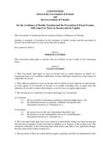 CONVENTION between the Government of Iceland and the Government of Ukraine for the Avoidance of Double Taxation and the Prevention of Fiscal Evasion with respect to Taxes on Income and on Capital