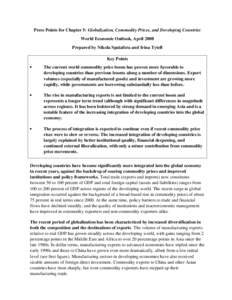 Press Points for Chapter 5: Globalization, Commodity Prices, and Developing Countries, World Economic Outlook, April 2008