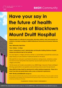 BMDH Community  Have your say in the future of health services at Blacktown Mount Druitt Hospital