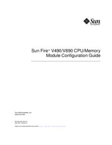 Sun Fire V490/V890 CPU/Memory Module Configuration Guide