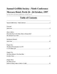 Samuel Griffith Society - Ninth Conference Mercure Hotel, Perth[removed]October, 1997 Copyright 1997 by The Samuel Griffith Society. All rights reserved. Table of Contents Samuel Griffith Society - Ninth Conference _____