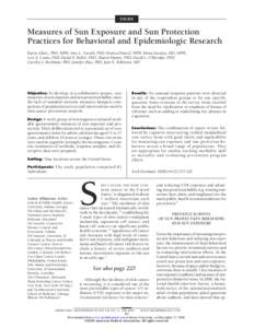 STUDY  Measures of Sun Exposure and Sun Protection Practices for Behavioral and Epidemiologic Research Karen Glanz, PhD, MPH; Amy L. Yaroch, PhD; Monica Dancel, MPH; Mona Saraiya, MD, MPH; Lori A. Crane, PhD; David B. Bu