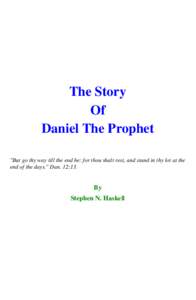 The Story Of Daniel The Prophet 