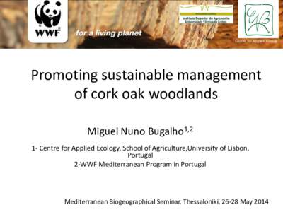 Using Payment for Ecosystem Services to promote the responsible use of Mediterranean cork oak woodlands