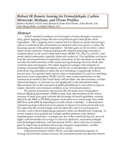 Robust IR Remote Sensing for Formaldehyde, Carbon Monoxide, Methane, and Ozone Profiles Robert Chatfield, NASA Ames Research Center John Kumer, Aidan Roche, and John Mergenthaler, Lockheed-Martin ATC  Abstract