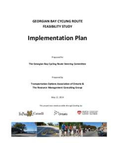 GEORGIAN BAY CYCLING ROUTE FEASIBILITY STUDY Implementation Plan Prepared for