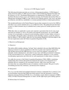 Overview of 2 CFR Chapters I and II The following information provides an overview of the proposed guidance, 2 CFR Chapters I and II. In the November 23, 2009, Executive Order[removed]on Reducing Improper Payments and the 