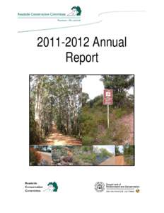 [removed]Annual Report This report was prepared by the Executive Officer and Technical Officer of the Western Australian Roadside Conservation Committee For more information contact: