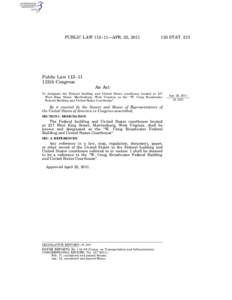 PUBLIC LAW 112–11—APR. 25, [removed]STAT. 213 Public Law 112–11 112th Congress