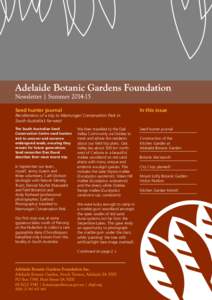 Adelaide Botanic Garden / Botany / Geography of Australia / Parks in Sydney / States and territories of Australia / Mount Annan Botanic Garden / Royal Botanic Gardens /  Sydney / Mount Lofty Botanic Garden / Wittunga Botanic Garden / Botanical garden