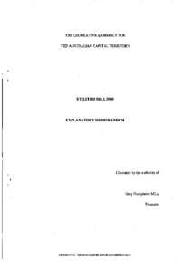 THE LEGISLATIVE ASSEMBLY FOR THE AUSTRALIAN CAPITAL TERRITORY UTILITIES BILL[removed]EXPLANATORY MEMORANDUM