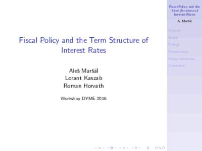Fiscal Policy and the Term Structure of Interest Rates A. Marˇs´ al Preview