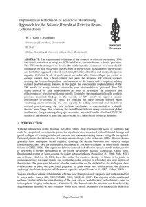 Experimental Validation of Selective Weakening Approach for the Seismic Retrofit of Exterior BeamColumn Joints W.Y. Kam, S. Pampanin