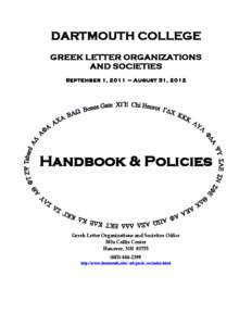 DARTMOUTH COLLEGE GREEK LETTER ORGANIZATIONS AND SOCIETIES September 1, 2011 – August 31, 2012  Handbook & Policies