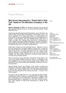 Press Release Red Arrow International’s “Roald Dahl’s Esio Trot” heads to The Weinstein Company in the US  Page 1