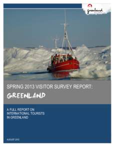  	
   	
   SPRING 2013 VISITOR SURVEY REPORT:  GREENLAND