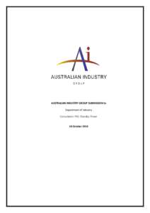 AUSTRALIAN INDUSTRY GROUP SUBMISSION to Department of Industry Consultation RIS: Standby Power 18 October 2013