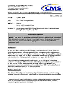 DEPARTMENT OF HEALTH & HUMAN SERVICES Centers for Medicare & Medicaid Services 7500 Security Boulevard, Mail Stop C2[removed]Baltimore, Maryland[removed]Center for Clinical Standards and Quality/Survey & Certification 