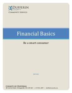 Financial Basics Be a smart consumer MAY 2014  1|Page