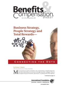 ® Vol. 44, No. 9 September 2007 Business Strategy, People Strategy and Total Rewards—