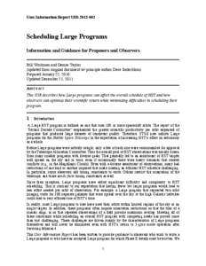 User Information Report UIR[removed]Scheduling Large Programs Information and Guidance for Proposers and Observers Bill Workman and Denise Taylor (updated from original document w/ principle author Dave Soderblom)