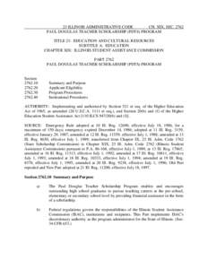 23 ILLINOIS ADMINISTRATIVE CODE CH. XIX, SEC[removed]PAUL DOUGLAS TEACHER SCHOLARSHIP (PDTS) PROGRAM TITLE 23: EDUCATION AND CULTURAL RESOURCES SUBTITLE A: EDUCATION CHAPTER XIX: ILLINOIS STUDENT ASSISTANCE COMMISSION