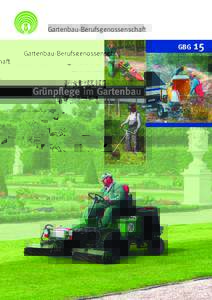 Gartenbau-Berufsgenossenschaft GBG Grünpflege im Gartenbau  15
