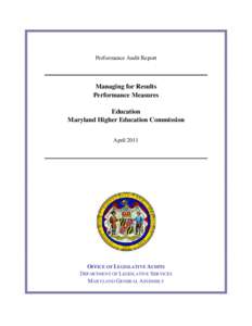 Managing for Results - Performance Measures - Education - Maryland Higher Education Commission - April 21, 2011