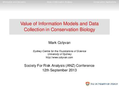 Information and Decisions  Value of Information Analysis Conservation Applications