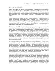 Island Studies Journal, Vol. 4, No. 2, 2009, ppBOOK REVIEWS SECTION Susan Lewis (2006) ‘The Story of Mann and All That, or How Heritage Became History Again’; Jennifer Kewley Draskau (2006) ‘Ethnocultural