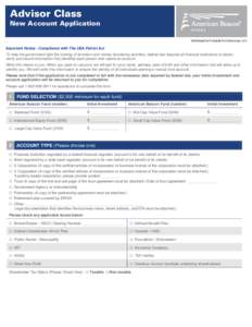 Advisor Class  New Account Application Distributed by Foreside Fund Services, LLC  Important Notice - Compliance with The USA Patriot Act